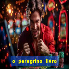 o peregrino livro mais vendido